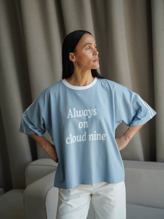 Футболка «Always on cloud nine»