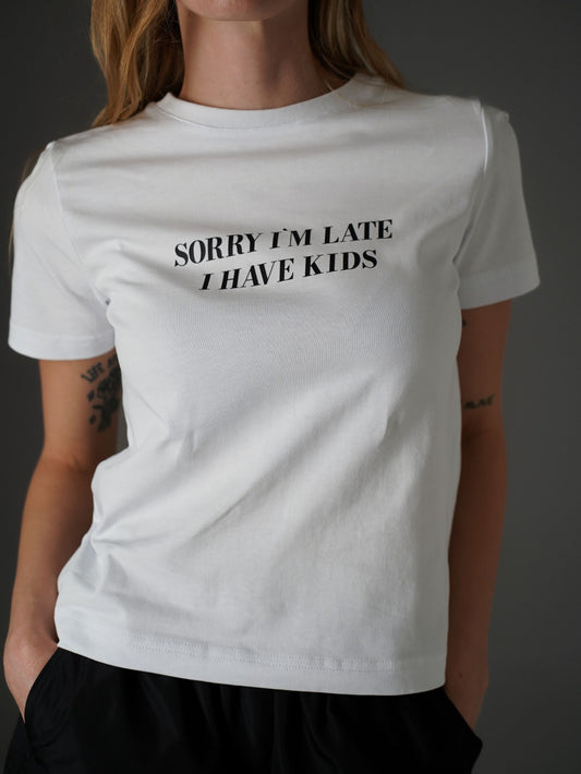 Футболка приталена «Sorry I'm late I have kids»