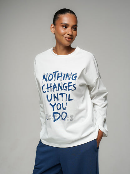 Лонгслів «Nothing changes until you do»