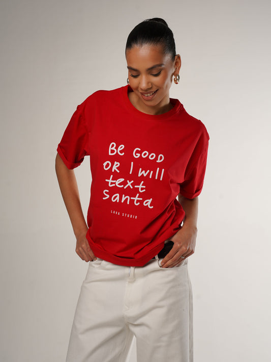 Футболка «Be good or I will text Santa»